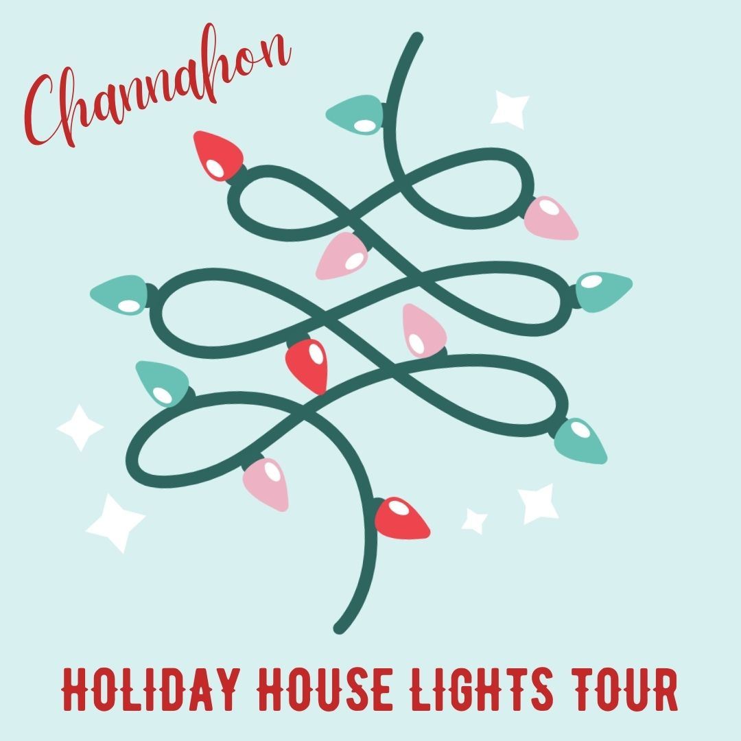 Graphic advertising the 2023 Channahon Holiday House Lights Tour